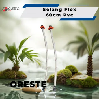 Aksesoris Oreste Selang Flex Pvc Ukuran 60 cm