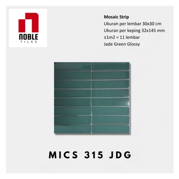 Keramik Noble Tile Mosaic MICS 315 JDG - 30x30 Cm. 32x145 Mm