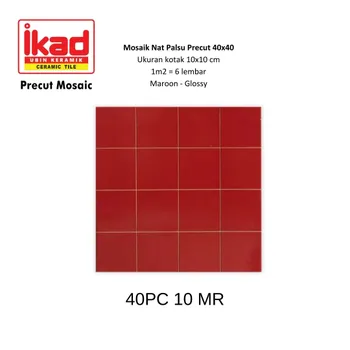 Keramik Ikad Precut 40PC 10MR - 10x10cm. 40x40cm. Maroon Glossy