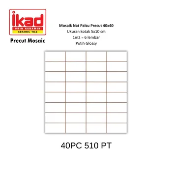Keramik Ikad Precut 40PC 510PT - 40x40cm. 5x10cm. Putih Glossy