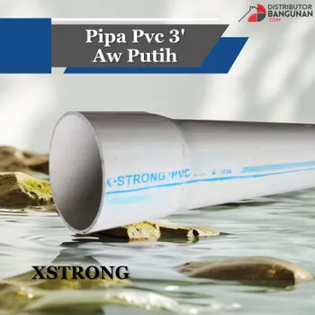 Pipa PVC Xstrong Ukuran 3 Tipe AW Warna Putih
