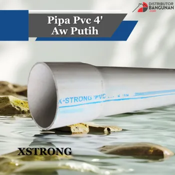 Pipa PVC Xstrong Ukuran 4 Tipe AW Warna Putih