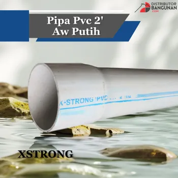 Pipa PVC Xstrong Ukuran 2 Tipe AW Warna Putih