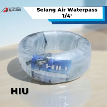 Selang Air Hiu Jenis Waterpass Ukuran 1/4