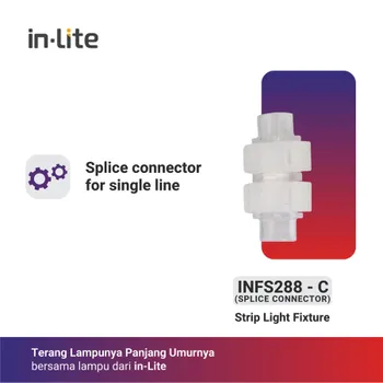 Aksesoris Listrik In-Lite Splice Connector / INFS288-C