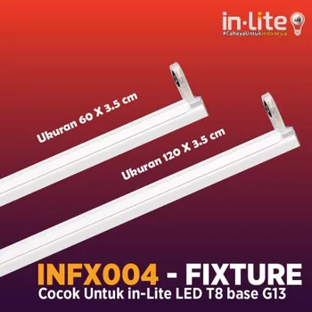 Aksesoris Listrik In-Lite Fixture For Tube Light T8 INFX004 120cm