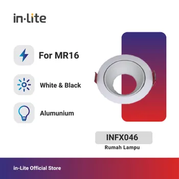 Lampu  Armatur In-Lite INFX046 / for Modul (MR16) - White