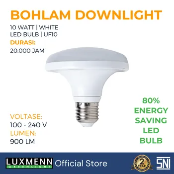 Lampu  Armatur Luxmenn LUX-UF10 / 10 Watt / Fitting E27 - Tipe Bohlam Downlight - Putih 6000k
