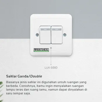 Outlet Listrik Luxmenn Saklar Lampu Double Seri 2 Gang 1 Arah Seri SIB1D - Putih